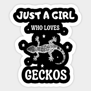 Just a girl who loves geckos, Cute Gecko lover Sticker